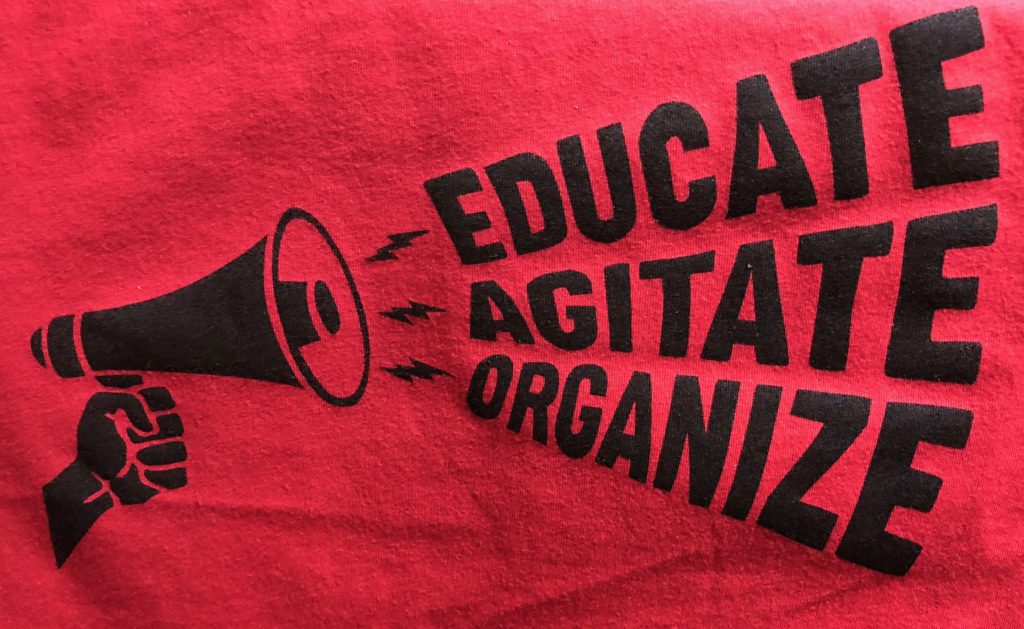 educate agitate organize black ink on red tshirts